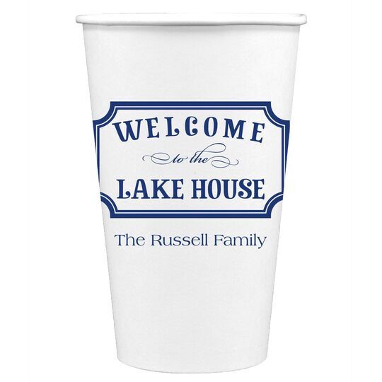 Welcome to the Lake House Sign Paper Coffee Cups